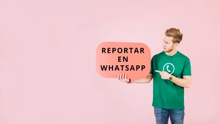 ¿Qué es reportar en Whatsapp?
